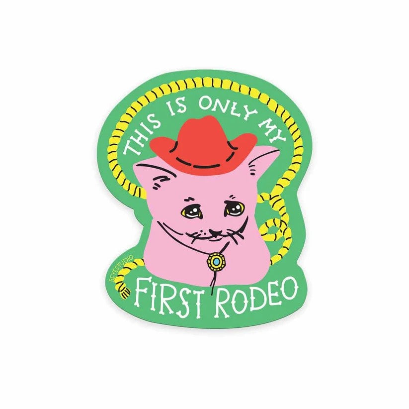 5 Eye Studio Vinyl Sticker - Kitten's First Rodeo