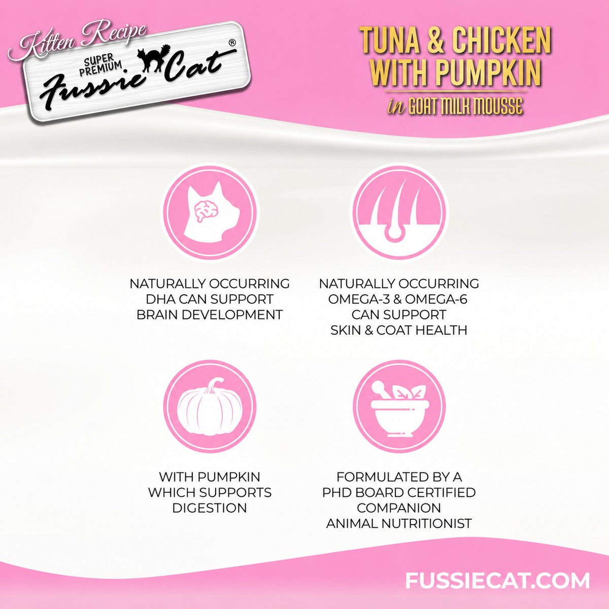 Fussie Cat Kitten Tuna & Chicken with Pumpkin in Goat Milk Mousse