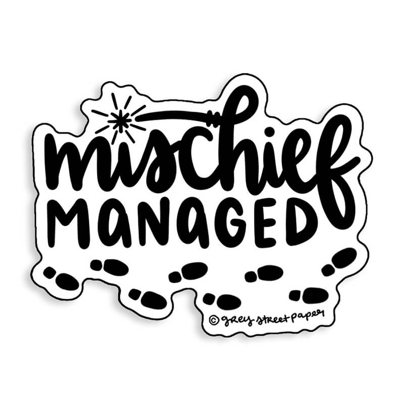 Grey Street Paper Mischief Managed Sticker