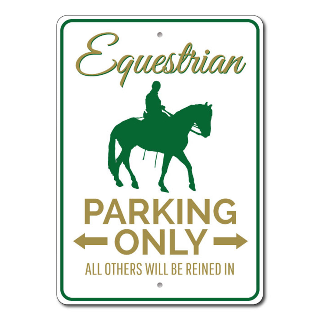 Lizton Sign Shop Equestrian Parking/Reined In Aluminum Sign