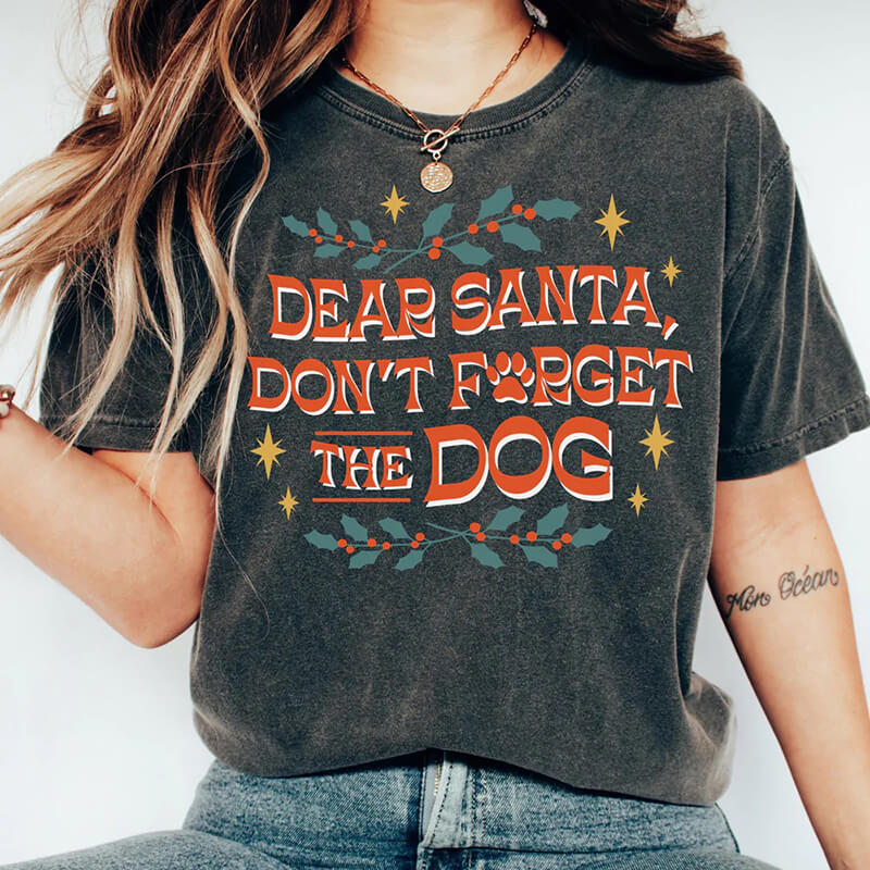 Don't Forget the Dog Unisex Holiday Shirt