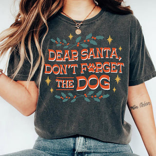 Don't Forget the Dog Unisex Holiday Shirt